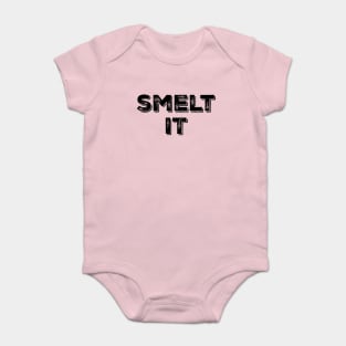 Smelt It Baby Bodysuit